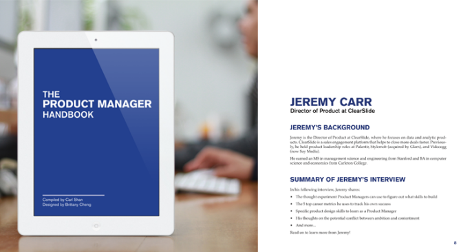 Product Manager Handbook er en gratis eller betal-hva-du-vil-bok med råd fra vellykkede produktledere av google, facebook, twitter, microsoft, etc.